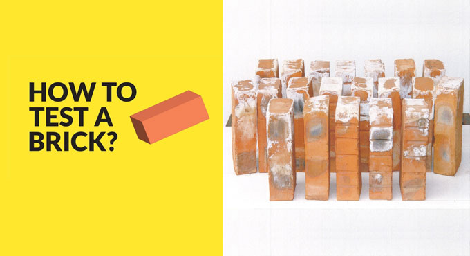 7 important tests to check the quality of bricks